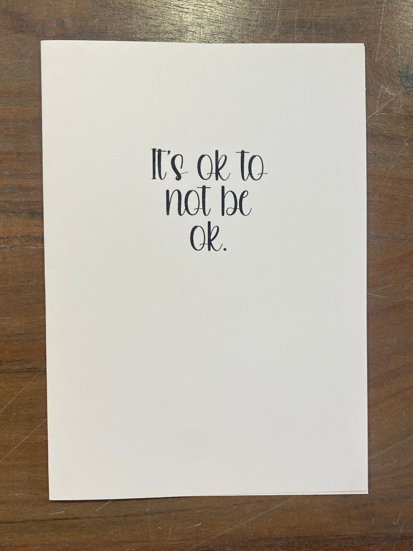 "It's Okay Not To Be Okay" Card