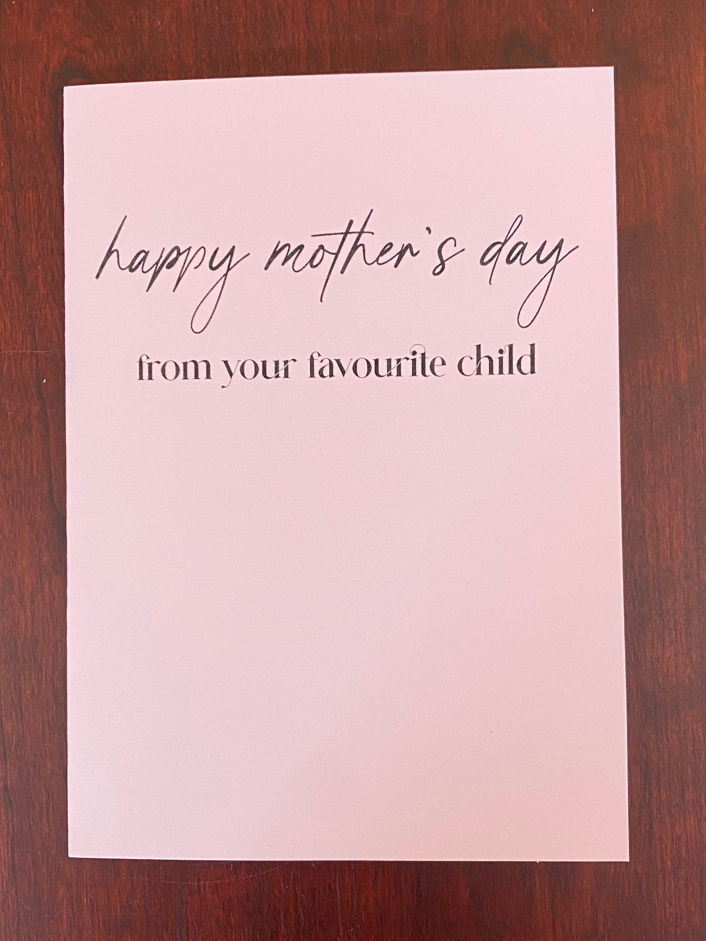 “From Your Favourite Child” Card