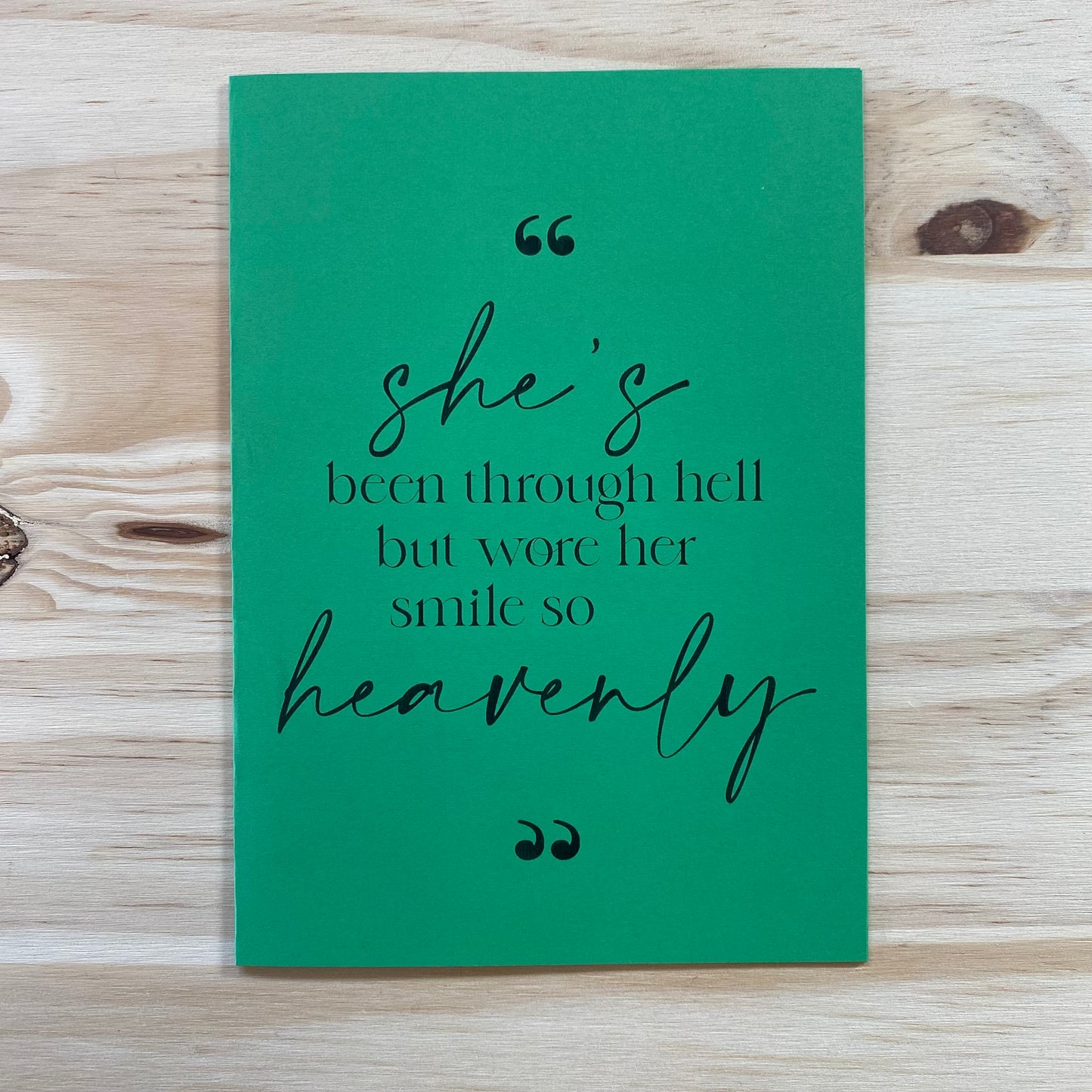 "She's Been Through Hell" Card