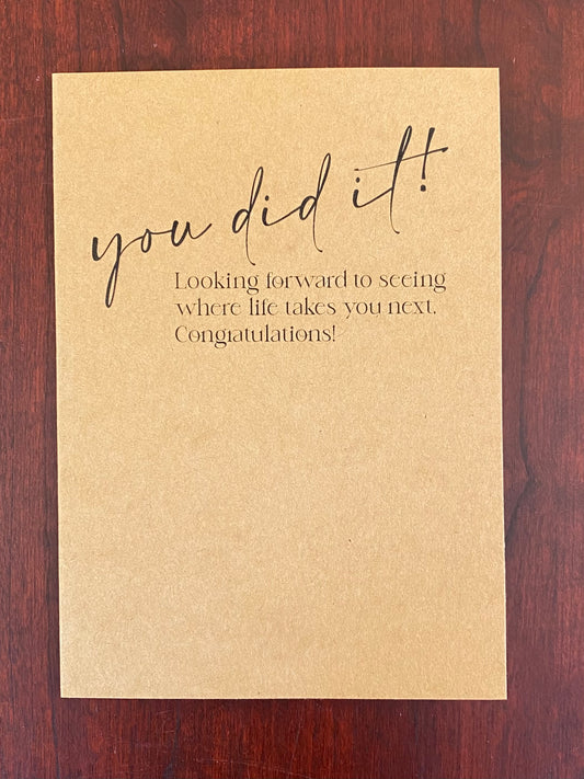 “You Did It” Card