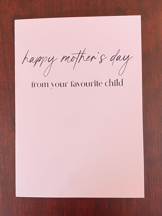 “From Your Favourite Child” Card