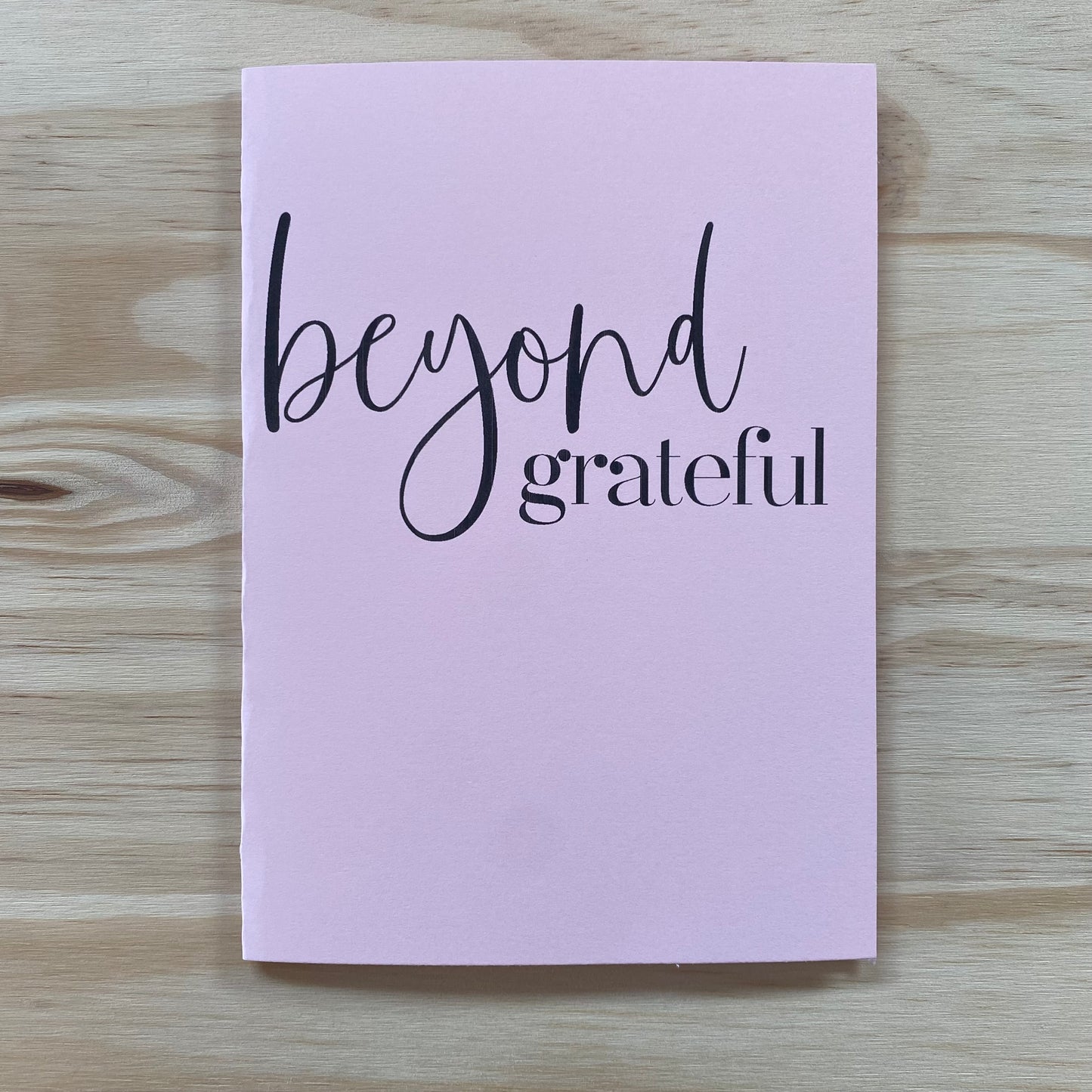 "Beyond Grateful" Card