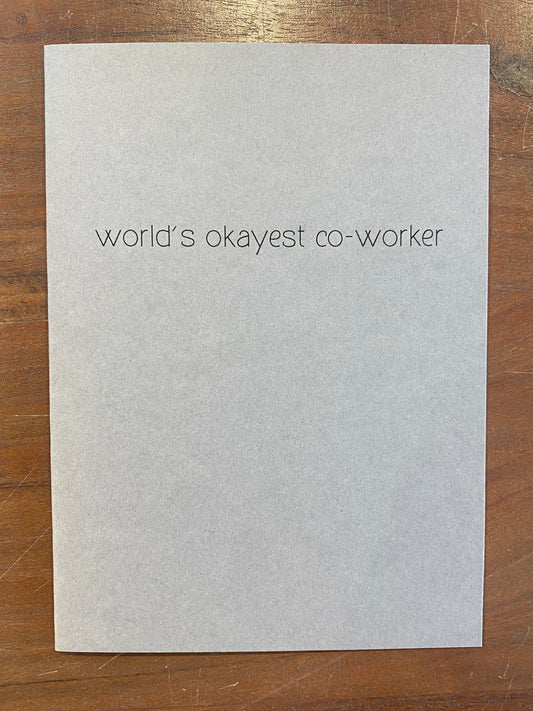 "World's Okayest Coworker" Card