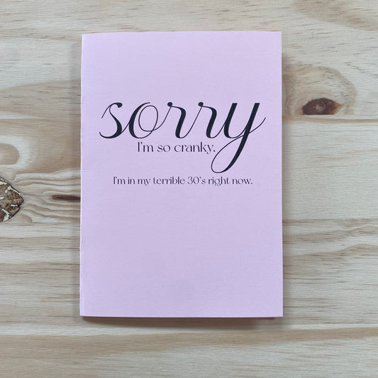 "Sorry I'm So Cranky" Card