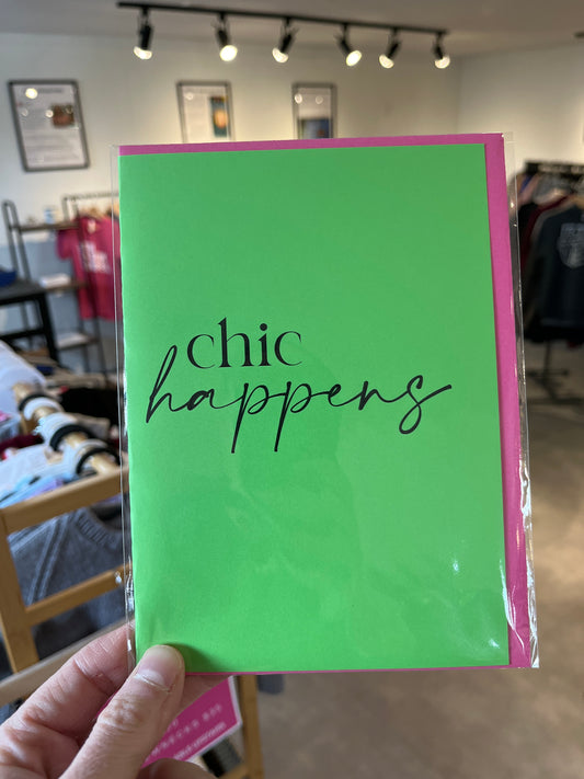 "Chic Happens" Card