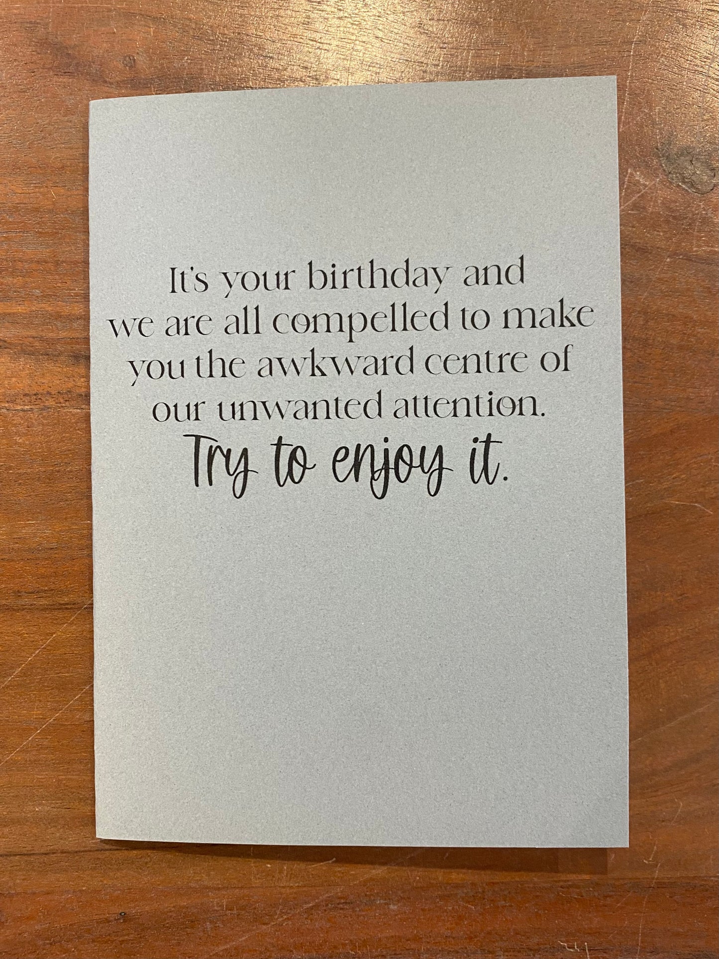 "Try To Enjoy It" Card