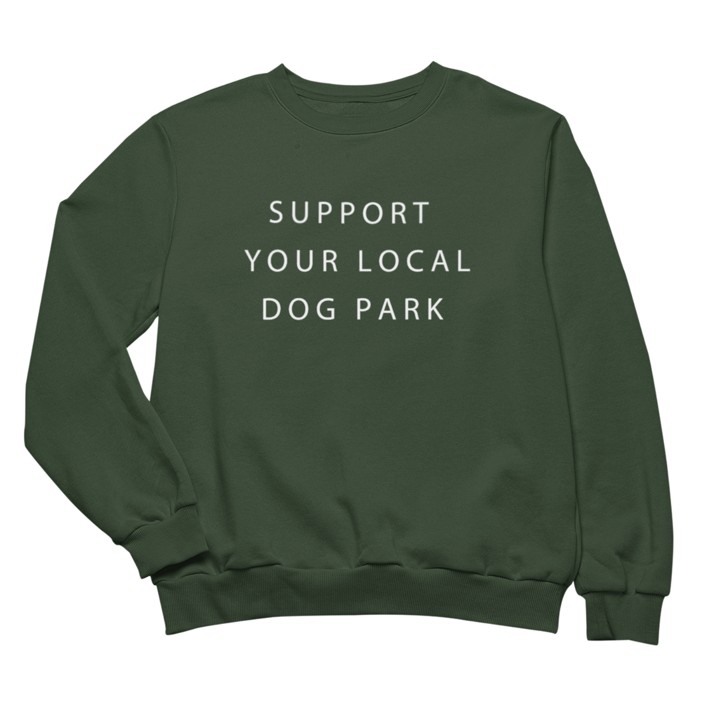 Support Your Local Dog Park Crewneck | Forest